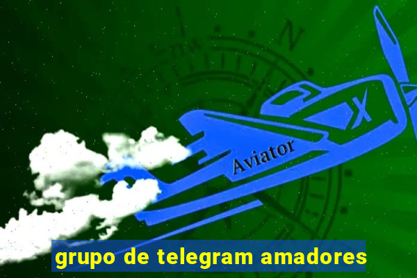 grupo de telegram amadores